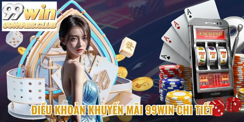 Các điều khoản khuyến mãi chi tiết