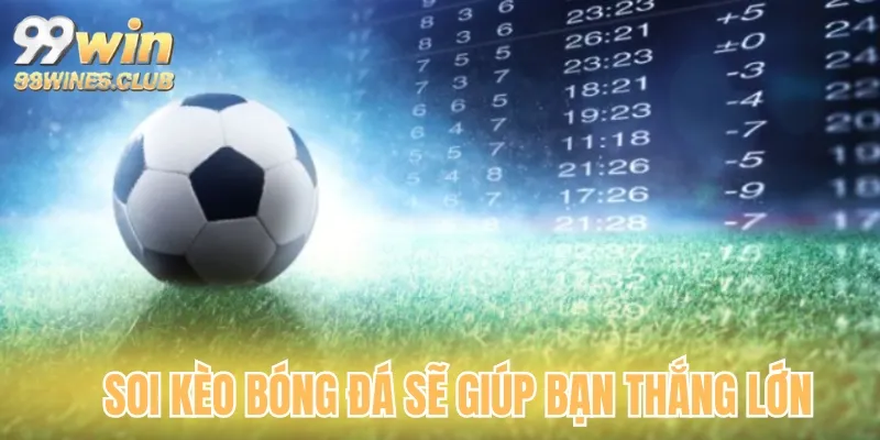 Tìm hiểu về soi kèo bóng đá